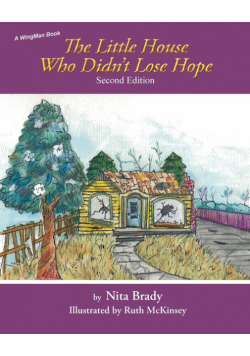The Little House Who Didn't Lose Hope Second Edition