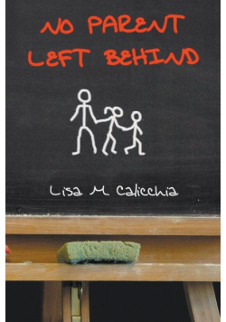 No Parent Left Behind