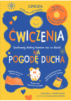 Ćwiczenia na pogodę ducha