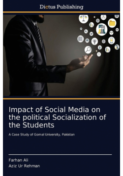 Impact of Social Media on the political Socialization of the Students