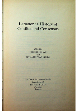 Lebanon a History of conflict and consensus