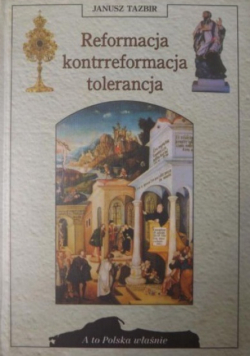 Reformacja kontrreformacja tolerancja