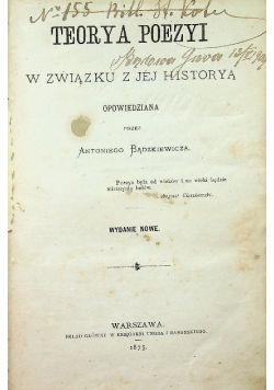 Teorya poezyi w związku z jej historią  1875 r