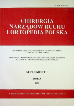 Chirurgia narządów Ruchu tom 60