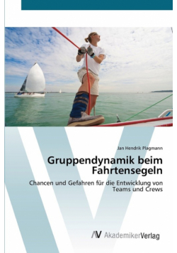 Gruppendynamik beim Fahrtensegeln