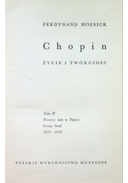 Chopin Życie i twórczość tom II