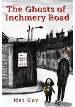 The Ghosts of Inchmery Road