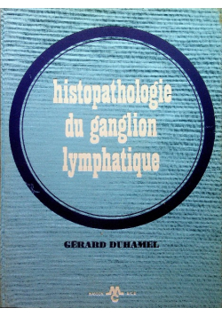 Histopathologie du ganglion lymphatique