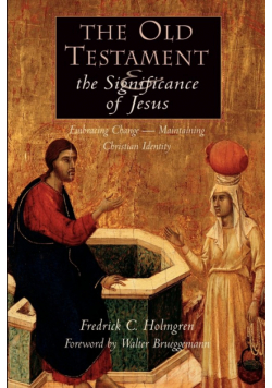 The Old Testament and the Significance of Jesus