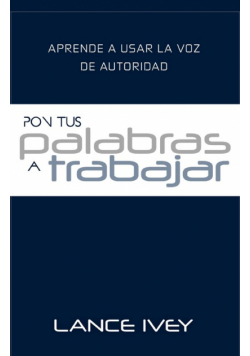 Pon Tus Palabras a Trabajar