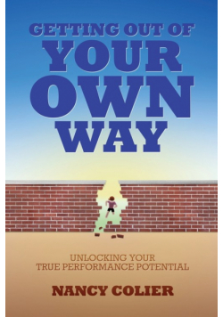 Getting Out of Your Own Way