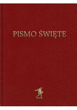 BIBLIA. Pismo Święte Starego i Nowego Testamentu (Biblia Warszawska)