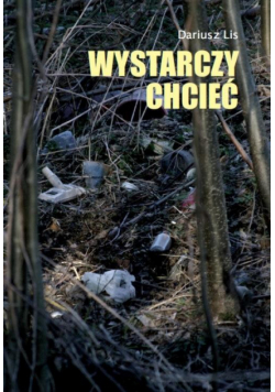 Wystarczy chcieć
