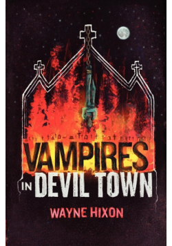 Vampires in Devil Town