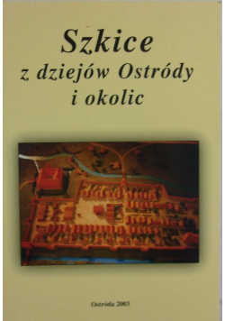 Szkice z dziejów Ostródy i okolic