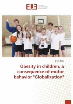 Obesity in children, a consequence of motor behavior "Globalization"