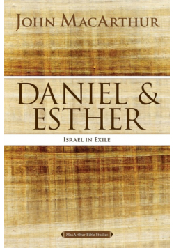 Daniel and Esther