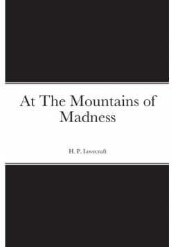 At The Mountains of Madness