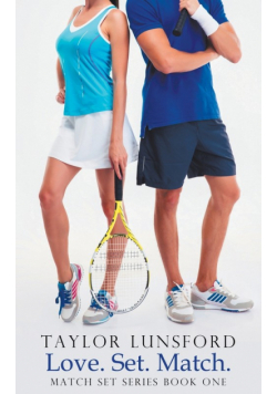 Love. Set. Match.