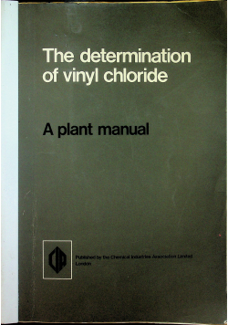 The determination of vinyl chloride