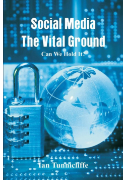 Social Media - The Vital Ground