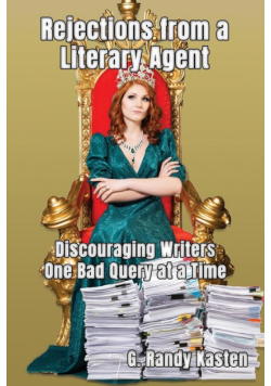Rejections From a Literary Agent