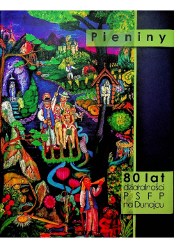Pieniny 80 lat działaności PSFP na Dunajcu