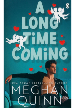 A Long Time Coming