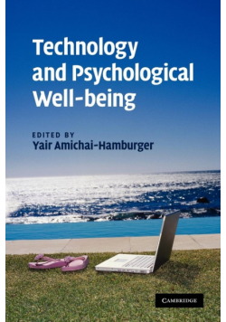 Technology and Psychological Well-Being