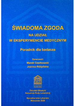 Świadoma zgoda na udział w eksperymencie medycznym