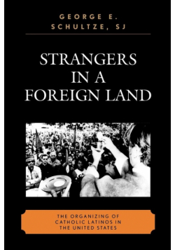 Strangers in a Foreign Land