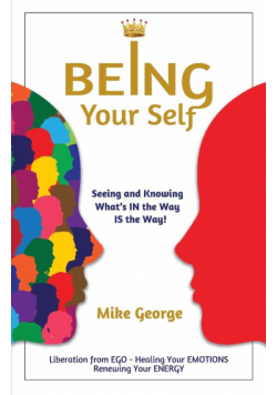 Being Your Self