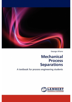 Mechanical  Process  Separations