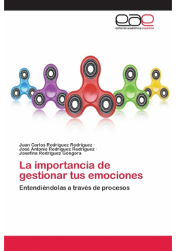 La importancia de gestionar tus emociones