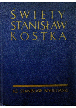 Swięty Stanisław Kostka