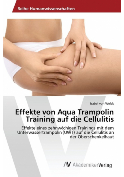 Effekte von Aqua Trampolin Training auf die Cellulitis
