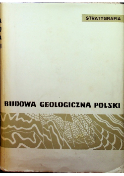 Budowa geologiczna Polski Tom I część II