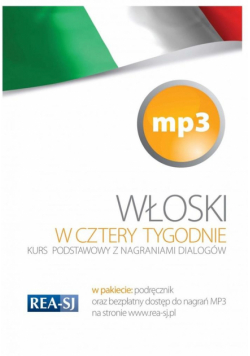 W 4 tygodnie. Włoski (+ dostęp do mp3) REA
