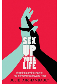 Sex Up Your Life