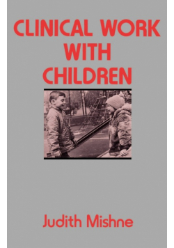 Clinical Work with Children