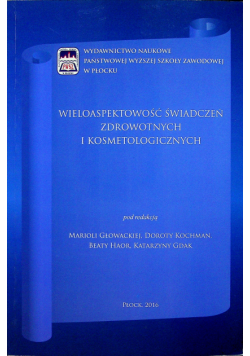 Wieloaspektowość świadczeń zdrowotnych