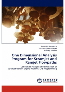 One Dimensional Analysis Program for Scramjet and Ramjet Flowpaths