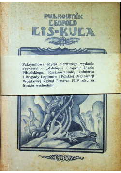Pułkownik Leopold Lis Kula reprint z 1932 r