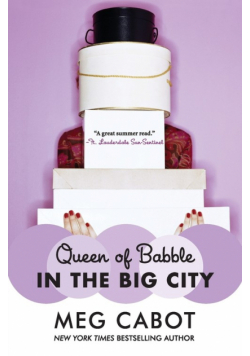Queen of Babble in the Big City
