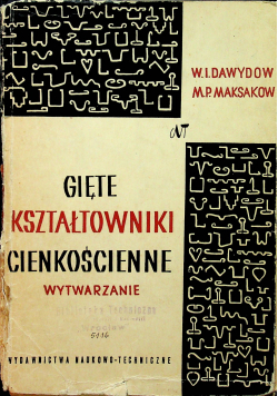 Gięte kształtowniki cienkościenne wytwarzanie