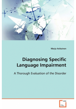 Diagnosing Specific Language Impairment