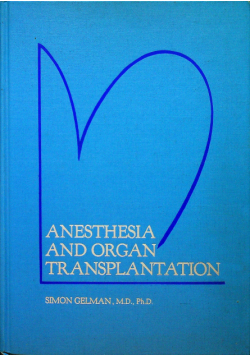 Anesthesia and organ transplantation