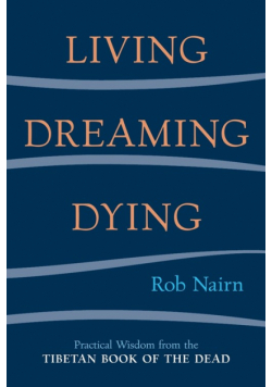 Living, Dreaming, Dying