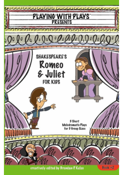 Shakespeare's Romeo & Juliet for Kids