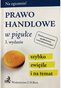 Na egzamin Prawo handlowe w pigułce